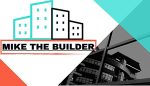 Mike the Builder